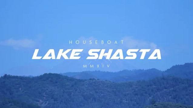 Houseboat Shasta Lake 2014