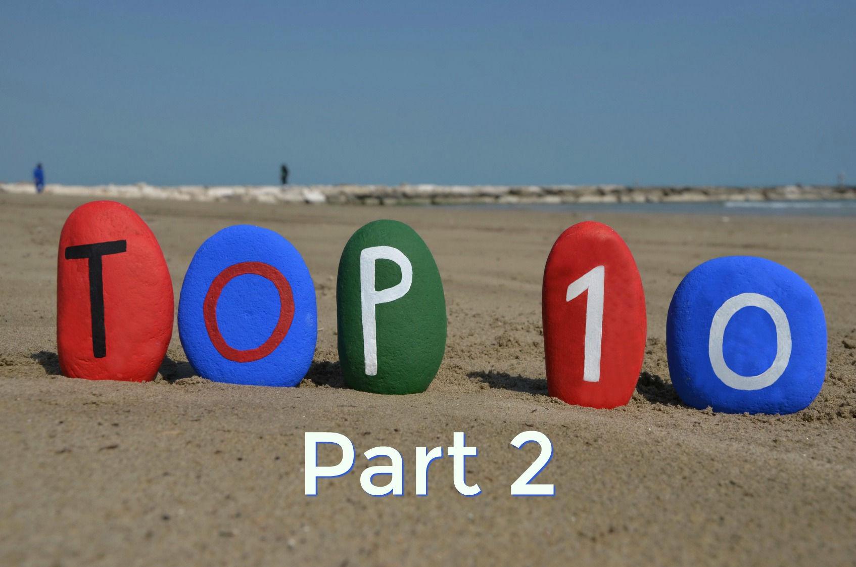 Top 10 Part 2